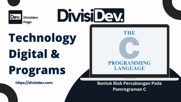 6 Bentuk Blok Percabangan Pada Pemrograman C